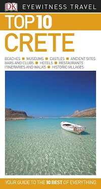 Top 10 Crete (DK Eyewitness Travel Guide)