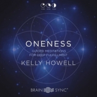 Kelly Howell (Brain-Sync) - Oneness Guided Meditations Web-DL MP3