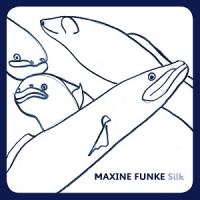 (2018) Maxine Funke - Silk (2018) Maxine Funke - Silk