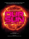 Our Sun - Biography Of A Star By Christopher Cooper