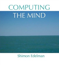 Computing the Mind - How the Mind Really Works Computing the Mind - How the Mind Really Works