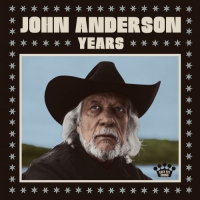 John Anderson - Years (2020) [FLAC] [DJ]