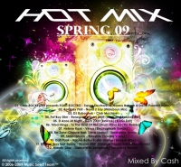 VA - Hot Mix Spring 09 Mixed By Cash (2009) VA - Hot Mix Spring 09 Mixed By Cash (2009)