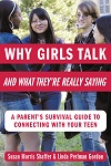 Why Girls Talk - and What They’re Really Saying Why Girls Talk - and What They’re Really Saying