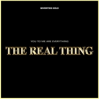 The Real Thing - You Are Everything To Me (2018) [FLAC] [DJ]