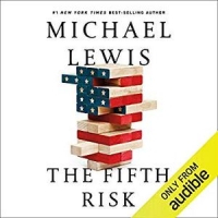 The Fifth Risk by Michael Lewis (.m4b)