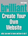 Brilliant Create Your Own Website By Rob Clymo Brilliant Create Your Own Website By Rob Clymo