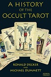 A History of the Occult Tarot A History of the Occult Tarot