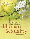 Exploring the Dimensions of Human Sexuality, 6th Edition Exploring the Dimensions of Human Sexuality, 6th Edition