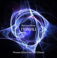 Richard Bone 2018 Nibiru - Drones from the 12th Planet