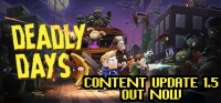 Deadly Days v1.5.7.2 Deadly Days v1.5.7.2