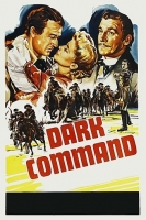 Dark Command 1940 1080p BluRay x264-GUACAMOLE Dark Command 1940 1080p BluRay x264-GUACAMOLE