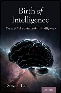 Birth of Intelligence: From RNA to Artificial Intelligence 1st Edition [NulledPremium]