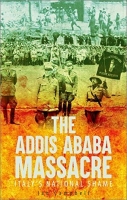 [ FreeCourseWeb ] The Addis Ababa Massacre- Italy's National Shame