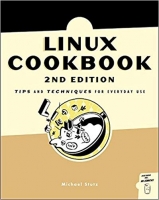 The Linux Cookbook, Second Edition The Linux Cookbook, Second Edition