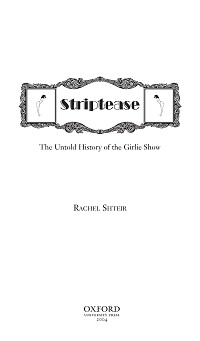 Striptease - The Untold History of the Girlie Show Striptease - The Untold History of the Girlie Show