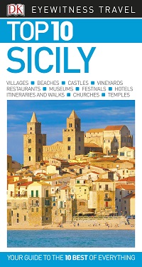 Top 10 Sicily (DK Eyewitness Travel Guide)