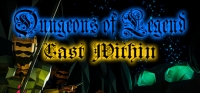Dungeons of Legend: Cast Within Dungeons of Legend: Cast Within