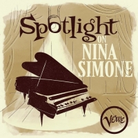 Nina Simone - Spotlight on Nina Simone (2020) Mp3 320kbps [PMEDIA] ️