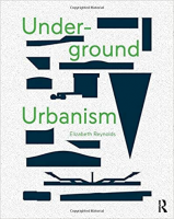 [ FreeCourseWeb ] Underground Urbanism