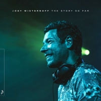 Jody Wisternoff - The Story So Far (Split) (Vyze)