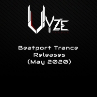 Beatport Trance Releases (May 2020) (Vyze)