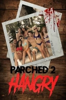 Parched 2 Hangry(2019) HDRip x264 - SHADOW[TGx]