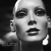 Nick Devon - Monochromatic World (2019) Flac