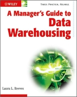 A Managers Guide to Data Warehousing~tqw~ darksiderg A Managers Guide to Data Warehousing~tqw~ darksiderg